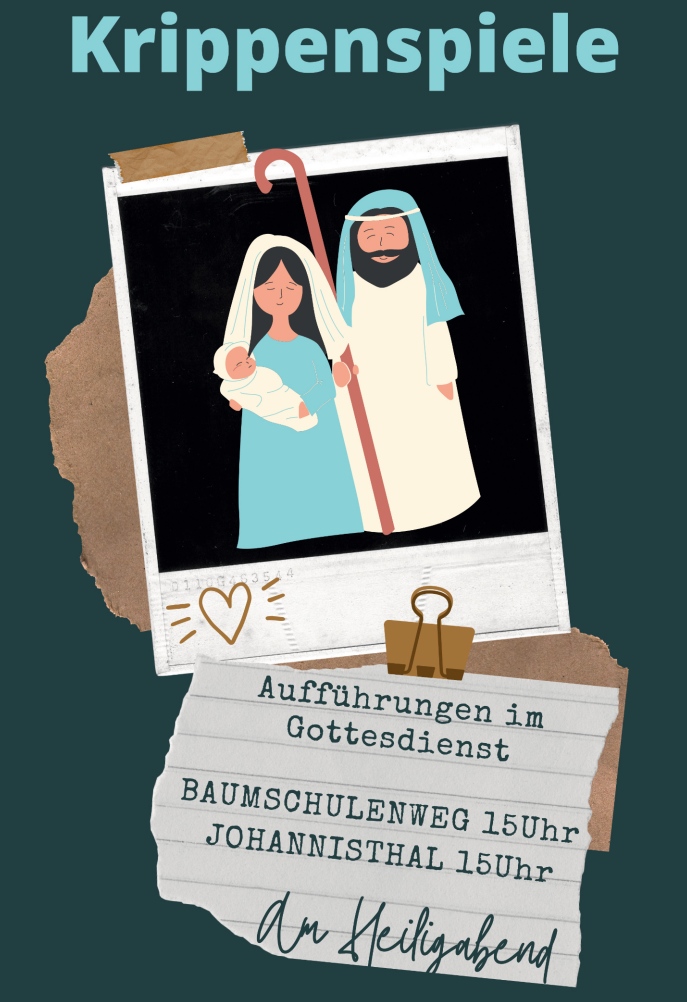 Krippenspiele

Aufführungen im Gottesdienst

BAUMSCHULENWEG 15 Uhr
JOHANNISTHAL 15 Uhr

Am Heiligabend